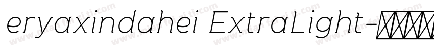 eryaxindahei ExtraLight字体转换